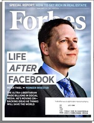 Forbes – 2011, February 14- Peter Thiel: Life After Facebook, Real Estate