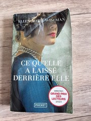 Ellen Marie Wiseman Ce qu’elle a laissé derrière elle Paperback Fiction French …