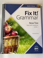 Fix It! Grammar: the Nose Tree, Teacher’s Manual Book Level 1 by Pamela White