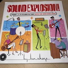SOUND EXPLOSION Inside L. A.’s Studio Factory Wrecking Crew Sharp Paperback Book