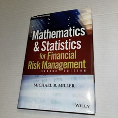 Wiley Finance Ser.: Mathematics and Statistics for Financial Risk Management by