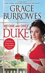 My One and Only Duke: Includes a bonus novella (Rogues to Riches) – VERY GOOD
