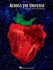 Across the Universe: Original Keys for Si- paperback, The Beatles, 9781423460480