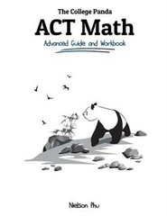 The College Panda’s ACT Math: Advanced Guide and Workbook (Paperback or Softback