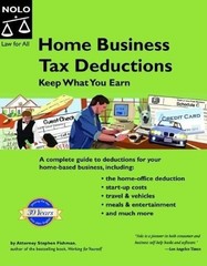 Home Business Tax Deductions : Keep What You Earn, Stephen Fishman, Good Book