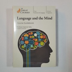 GREAT COURSES – LANGUAGE AND THE MIND – 2020 – SPENCER KELLY – NEW SEALED