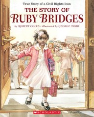 The Story Of Ruby Bridges: Special Anniversary Edition – Paperback – GOOD