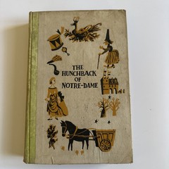 The Hunchback Of Notre Dame, Victor Hugo, Foreword Curtis Dahl, Published 1954