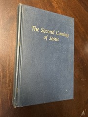 THE SECOND COMING OF JESUS BY OLIVER B GREENE THE GOSPEL HOUR INC