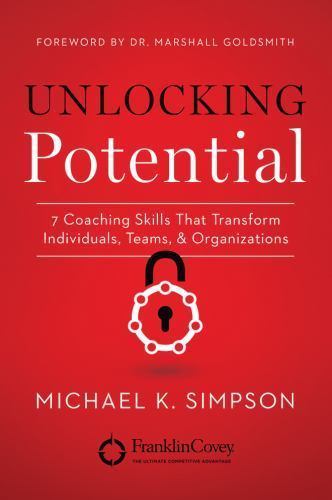 Unlocking Potential: 7 Coachin- 9781477824009, paperback, Michael K Simpson, new