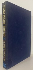 Homeward Bound: American Families in the Cold War Era [Signed and Inscribed]