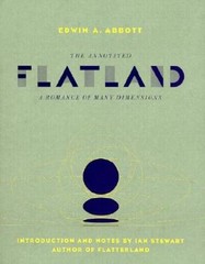 The Annotated Flatland: A Romance Of Many Dimensions – Hardcover – VERY GOOD