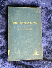 The Reappearance of the Christ Alice A. Bailey Lucis 3rd PB ed 1948