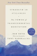 Strength in Stillness The Power of Transcendental Meditation