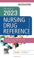 Mosby’s 2023 Nursing Drug Reference (Skidmore Nursing Drug Reference)