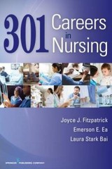 301 Careers in Nursing – Paperback By Ea DNP APRN-BC CEN, Emerson E – GOOD