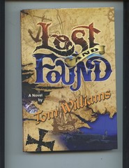 2008 “LOST AND FOUND” NOVEL SIGNED BY AUTHOR TOM WILLIAMS (309 PAGES, NICE)