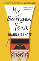 My Salinger Year: A Memoir by Rakoff, Joanna