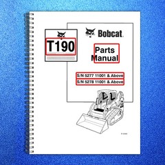 BOBCAT T190 Parts Manual 2004 SN 527711001 Up – STEEL WIRE BOUND – TOUGH COVERS