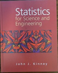 Statistics for Science and Engineering Paperback John Kinney ISBN:0201437201