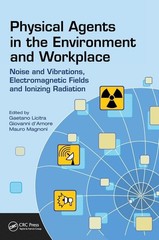Physical Agents in the Environment and Workplace: Noise and Vibr