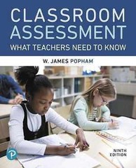 Classroom Assessment: What Teachers Need to – Paperback, by Popham W. – Good