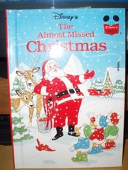 Almost Missed Christmas Hardcover Disney Staff
