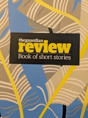 The Guardian Review Book Of Short Stories (Lisa Allardice, 2011)+ FREEBIE book!