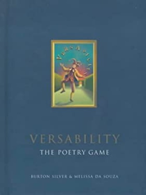 Versability : The Poetry Game Hardcover Melissa, Silver, Burton d