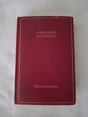 A Man’s Value to Society – Newell Dwight Hillis – Victorian Men Philosphy – 1897