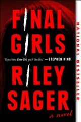 Final Girls: A Novel – Paperback By Sager, Riley – VERY GOOD
