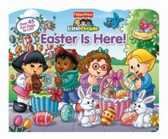Fisher-Price Little People Easter Is Here! (Lift-the-Flap) – Board book – GOOD