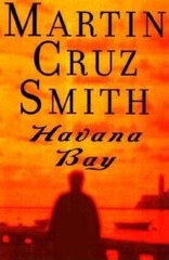 Havana Bay – Hardcover By Smith, Martin Cruz – VERY GOOD