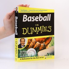 Baseball For Dummies – 3rd Edition  |  Joe Morgan