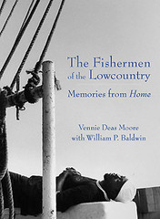 The Fishermen of the Lowcountry, South Carolina, American Heritage, Paperback