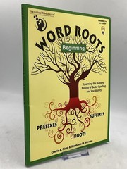 WORD ROOTS BEGINNING Plant & Stevens The Critical Thinking Co. grades 3-4