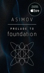 Prelude to Foundation (Foundation, Book 1) – Mass Market Paperback – VERY GOOD