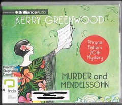 Audio Book MURDER AND MENDELSSOHN by Kerry Greenwood – 9 CDs Ex-Lib.
