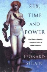 Sex, Time and Power: How Women’s Sexuality Shaped Human Evolution – GOOD