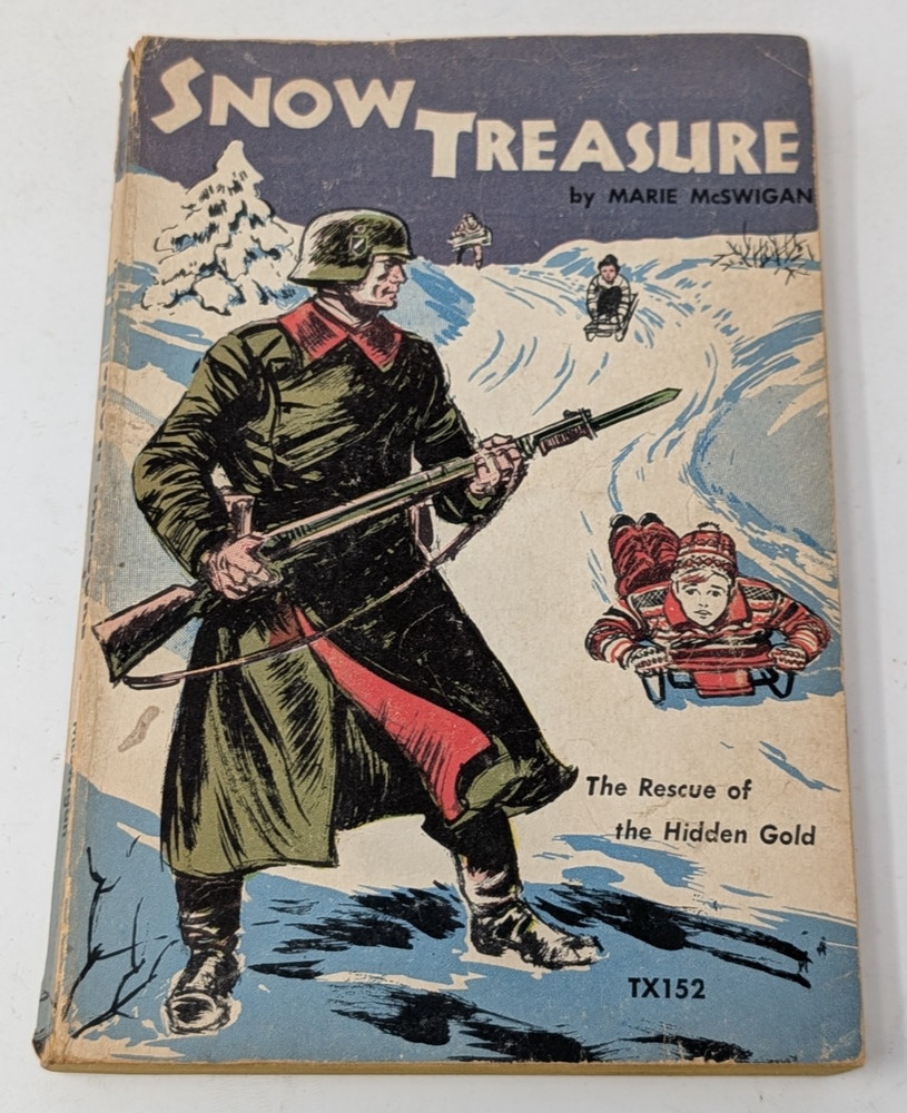 Snow Treasure The Rescue of Hidden Gold by Marie McSwigan 1958 TAB TX152 PB Book
