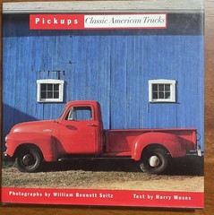 Pickups: Classic American Trucks First Edition ***SIGNED***