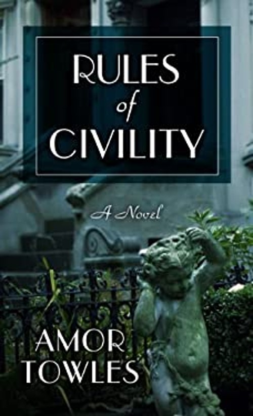 Rules of Civility Hardcover Amor Towles