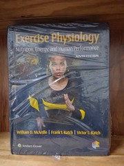 Lippincott Connect Exercise Physiology Nutrition Energy & Human Performance