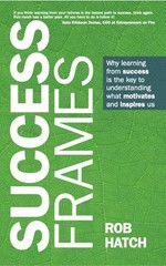 Rob Hatch Success Frames (Paperback)