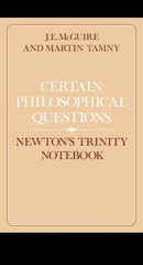 Newton Certain Philosophical Questions Notebook (Good Condition Rare Hardcover)