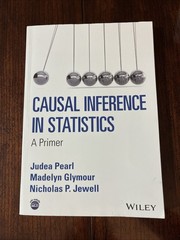 Causal Inference in Statistics: A Primer – Paperback By Judea Pearl