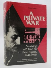PRIVATE WAR by Shatyn, Bruno 1985 First American Edition