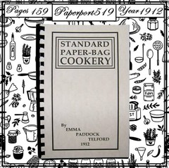 1912 Standard Paper-Bag Cookery Vintage Cook Book 159 Pages