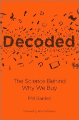 Decoded: The Science Behind Why We Buy – hardcover Barden, Phil