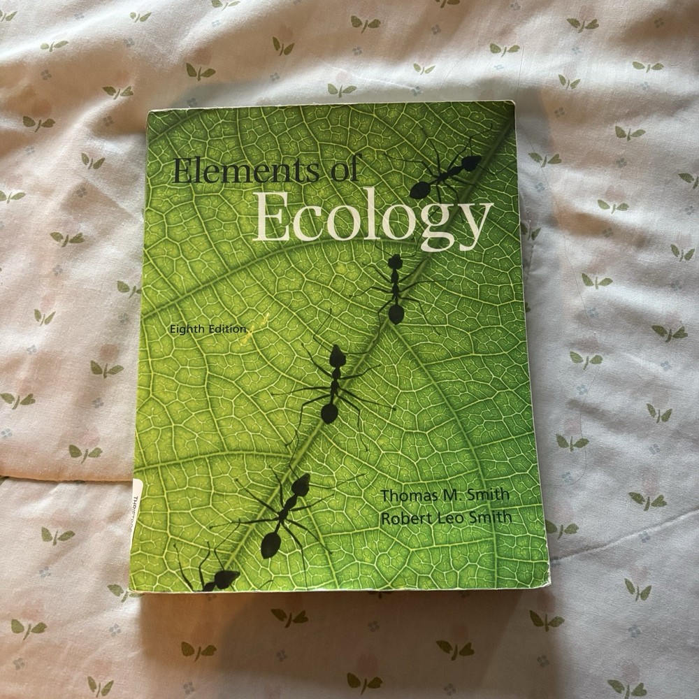 Elements of Ecology by Robert Leo Smith and Thomas M. Smith